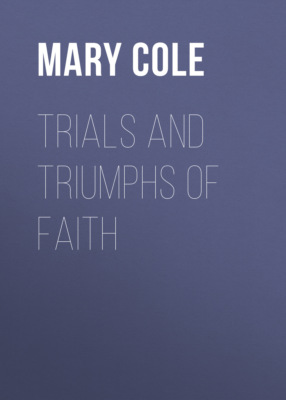 Trials and Triumphs of Faith
