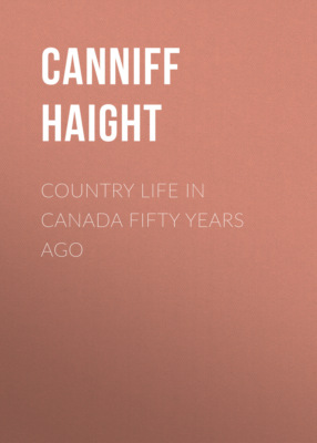 Country Life in Canada Fifty Years Ago