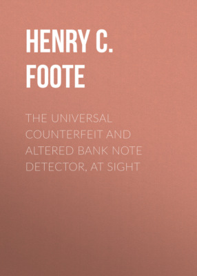 The Universal Counterfeit and Altered Bank Note Detector, at Sight