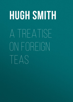 A Treatise on Foreign Teas