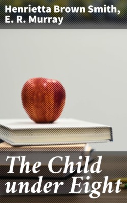 The Child under Eight