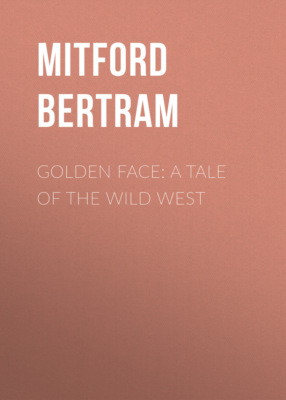 Golden Face: A Tale of the Wild West