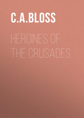 Heroines of the Crusades