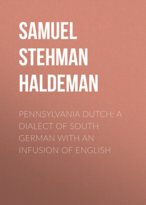 Pennsylvania Dutch: A Dialect of South German With an Infusion of English