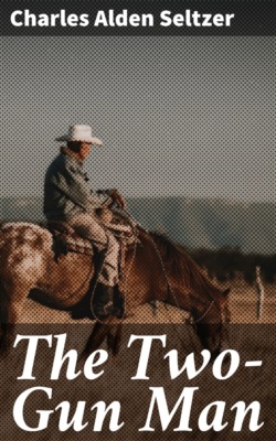 The Two-Gun Man