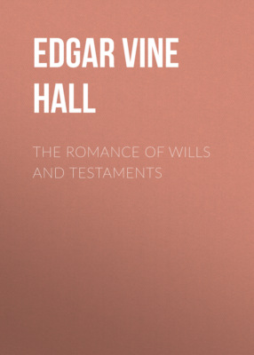 The Romance of Wills and Testaments