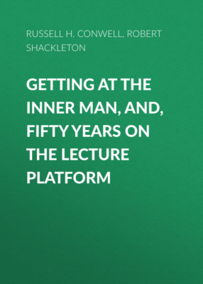 Getting at the Inner Man, and, Fifty Years on the Lecture Platform