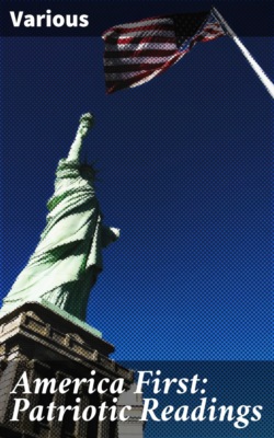 America First: Patriotic Readings