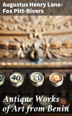 Antique Works of Art from Benin