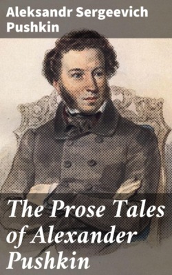The Prose Tales of Alexander Pushkin