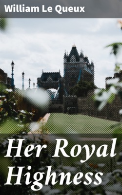 Her Royal Highness