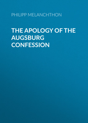 The Apology of the Augsburg Confession