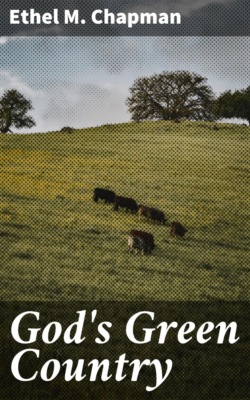 God's Green Country