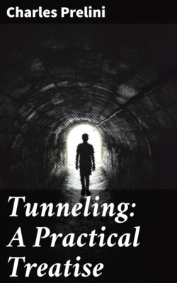 Tunneling: A Practical Treatise