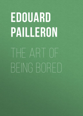 The Art of Being Bored