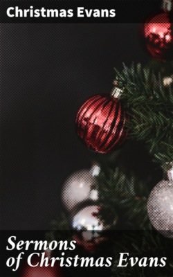 Sermons of Christmas Evans