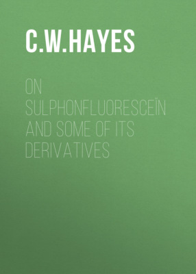 On Sulphonfluoresceïn and Some of Its Derivatives