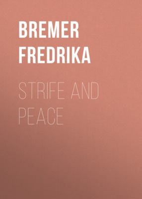 Strife and Peace