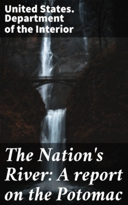 The Nation's River: A report on the Potomac