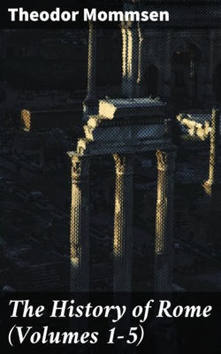 The History of Rome (Volumes 1-5)