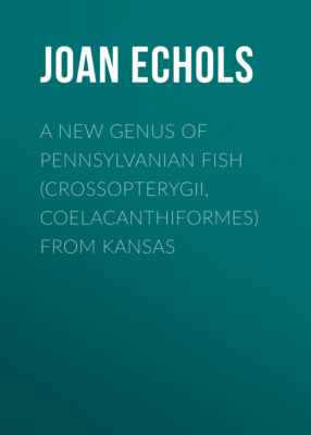 A New Genus of Pennsylvanian Fish (Crossopterygii, Coelacanthiformes) from Kansas