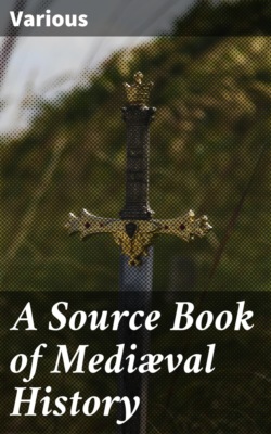 A Source Book of Mediæval History