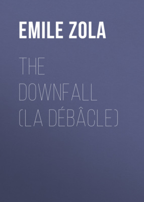The Downfall (La Débâcle)