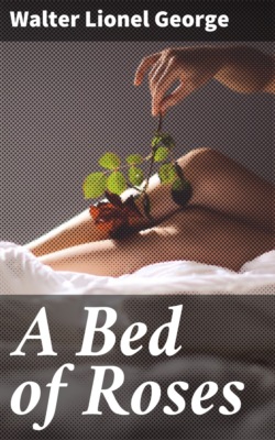 A Bed of Roses