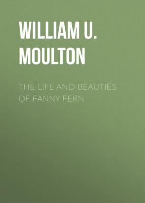 The Life and Beauties of Fanny Fern