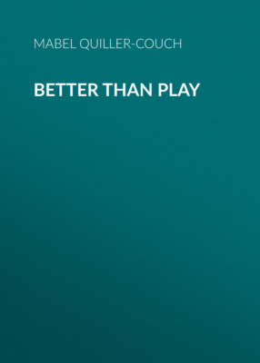 Better than Play