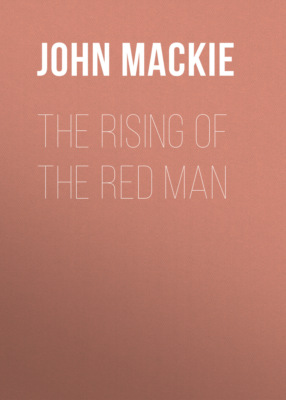 The Rising of the Red Man