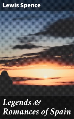 Legends & Romances of Spain