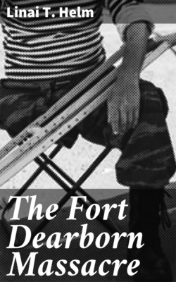 The Fort Dearborn Massacre