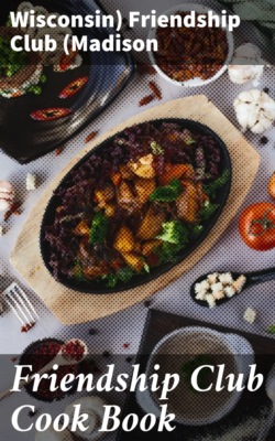 Friendship Club Cook Book