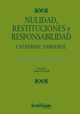 Nulidad, restituciones y responsabilidad