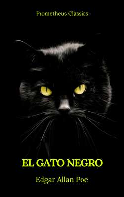 El gato negro (Prometheus Classics)