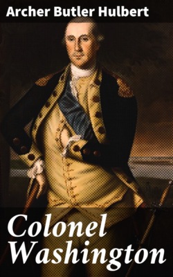 Colonel Washington