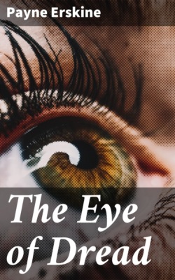 The Eye of Dread