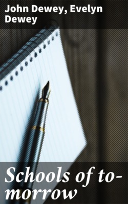 Schools of to-morrow