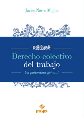 Derecho colectivo del trabajo