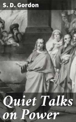 Quiet Talks on Power