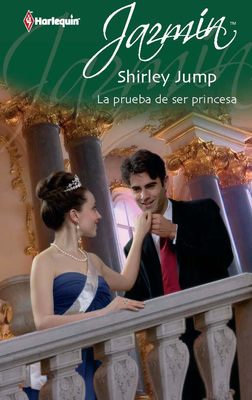 La prueba de ser princesa