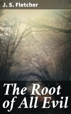 The Root of All Evil