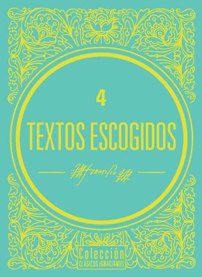 Textos escogidos de San Francisco Javier