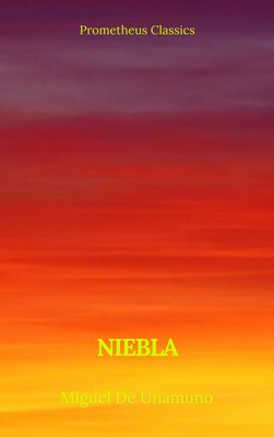 Niebla (Prometheus Classics)
