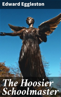 The Hoosier Schoolmaster