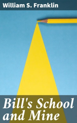 Bill's School and Mine