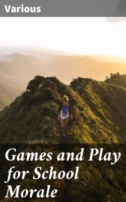 Games and Play for School Morale