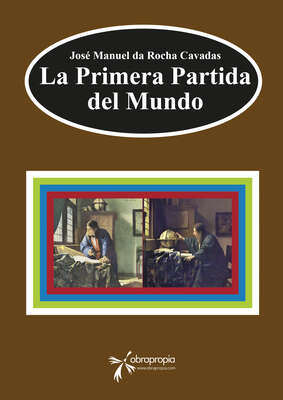 La Primera Partida del Mundo
