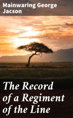 The Record of a Regiment of the Line